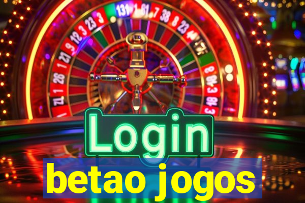 betao jogos